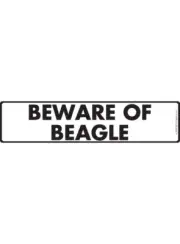 Warning! Beware of Beagle Aluminum Dog Sign or Vinyl Sticker - 12" x 3"