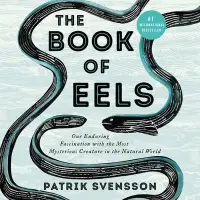 在飛比找博客來優惠-The Book of Eels: Our Enduring