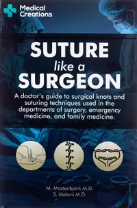 在飛比找誠品線上優惠-Suture like a Surgeon: A Docto