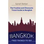 BANGKOK FREE THINGS TO DO: THE FREEBIES AND DISCOUNTS TRAVEL GUIDE TO BANGKOK