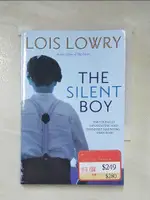 THE SILENT BOY_LOWRY, LOIS【T2／少年童書_LOZ】書寶二手書