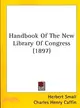 Handbook Of The New Library Of Congress