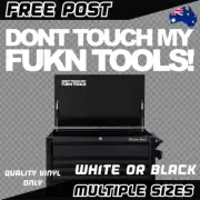 Dont Touch My Fukn Tools Sticker Decal Vinyl Car Funny 4x4 Tradie Toolbox Fkn