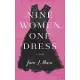 Nine Women, One Dress