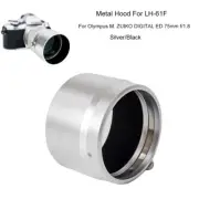 LH-61F Metal Lens Hood Protector for Olympus M. ZUIKO Digital ED 75mm f/1.8 Lens