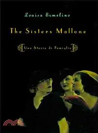 在飛比找三民網路書店優惠-The Sisters Mallone ― Una Stor
