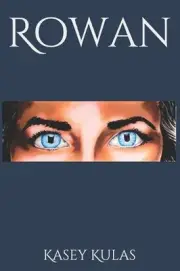 Rowan: In the Beginning... Book 1 by Philippa Rogers (English) Paperback Book