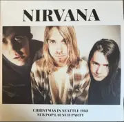 Nirvana Christmas In Seattle 1988 (Sub Pop Launch Party) [Import] (2 Lp's) Recor