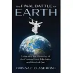 THE FINAL BATTLE FOR EARTH