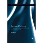 COMICS AND THE SENSES: A MULTISENSORY APPROACH TO COMICS AND GRAPHIC NOVELS