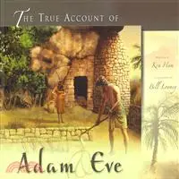 在飛比找三民網路書店優惠-The True Account of Adam and E