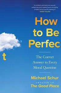 在飛比找誠品線上優惠-How to Be Perfect: The Correct