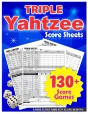 Triple Yahtzee Score Sheets: Pads with 130+ Pages,...