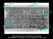 OLD LARGE HISTORIC PHOTO OF AIF ANZAC WWI SOLDIERS 8th PLATOON B Company 1916