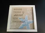 "Where There is Sand, You Will Find Me" Plaque, New