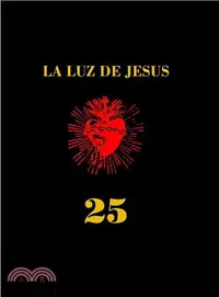 在飛比找三民網路書店優惠-La Luz De Jesus 25