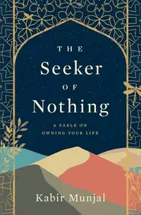 在飛比找誠品線上優惠-The Seeker of Nothing: A fable
