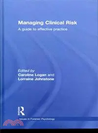 在飛比找三民網路書店優惠-Managing Clinical Risk：A Guide