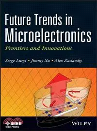 在飛比找三民網路書店優惠-Future Trends in Microelectron