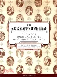 在飛比找三民網路書店優惠-The Eccentropedia—The Most Unu