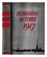 MACILHONE, R. Petrograd, October 1917 : reminiscences / [translated from the Rus