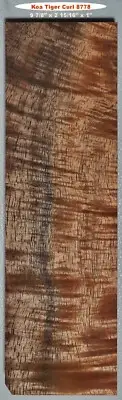 Outstanding Stabilized Tiger Curl Koa block #8778, 9 7/8" x 2 15/16" x 1"