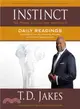 Instinct Daily Readings ― 100 Insights That Will Uncover, Sharpen and Activate Your Instincts