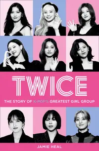 在飛比找誠品線上優惠-Twice: The Story of K-Pop's Gr