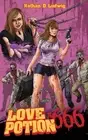 Nathan D Ludwig Nathan D. Ludwig Love Potion #666 (Paperback)