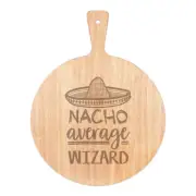 Nacho Average Wizard Pizza Board Paddle Wooden Magical Worlds Best Halloween