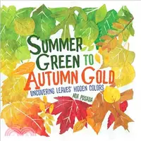 在飛比找三民網路書店優惠-Summer Green to Autumn Gold ― 