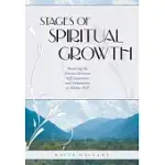 STAGES OF SPIRITUAL GROWTH