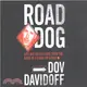 Road Dog ─ Life and Reflections from the Road As a Stand-Up Comic