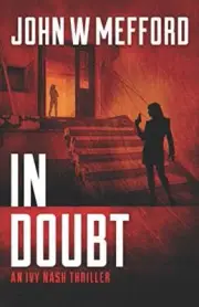 IN DOUBT (An Ivy Nash Thriller). Mefford New 9781709194566 Fast Free Shipping<|