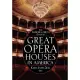 The National Trust Guide to Great Opera Houses in America