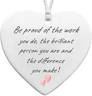 CXKSYBD Be Proud of The Work You Do Ceramic Heart Keepsake, Thank You Gift, Leaving Gift, New Job Gift, Heart Hanging Decoration, Coworker Gift, Keepsake for Teacher, Nurse, Coworker Retirement Gifts