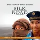 維也納少年合唱團：絲路 時光漫步之旅 Vienna Boys' Choir: Silk Songs Along The Road And Time (CD) 【Evosound】