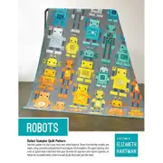 Robots Quilt Pattern By Elizabeth Hartman Quilting Sewing Craft DIY