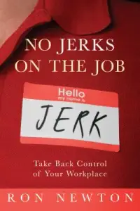 在飛比找博客來優惠-No Jerks on the Job: Take Back