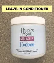 HAWAIIAN SILKY COOL SCALP LEAVE-IN CONDITIONER 16 OZ. MOISTURE, ANTI BREAKAGE