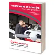 Fundamentals of Instructing FAA Knowledge Test Book [GLEIM FOI-24] Pass The Test
