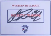 James O’Donnell SIGNED Western Bulldogs Card. AFL Football. Simon Marcus Tom Ed.