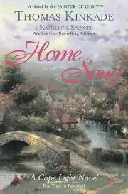 Home Song: A Cape Light Novel by Thomas Kinkade (English) Paperback Book