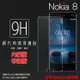 超高規格強化技術 NOKIA 8 TA-1052 鋼化玻璃保護貼/高透保護貼/9H/鋼貼/鋼化貼/玻璃貼