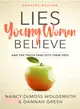Lies Young Women Believe ─ And the Truth That Sets Them Free