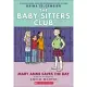 The Baby-Sitters Club 3: Mary Anne Saves the Day