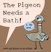 在飛比找PChome24h購物優惠-The Pigeon Needs a Bath!鴿子需要洗澡