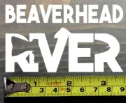 Beaverhead River Sticker Decal Fly Fishing Montana Trout Abel Ross Reels Scott