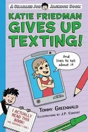 Katie Friedman Gives Up Texting! (And Lives to Tell About It)