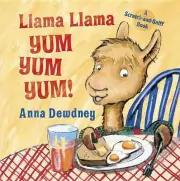 Llama Llama Yum Yum Yum!: A Scratch-and-Sniff Book by Anna Dewdney (English) Boa